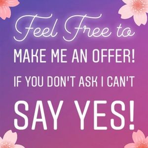 Hi !🥰 Feel Free to Make Me an Offer!